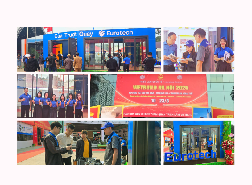 VIETBUILD HÀ NỘI 2025 – NGÀY 4 | KHÁM PHÁ CỬA TRƯỢT QUAY EUROTECH VIP 68 – HỆ NẸP RỜI 8.0
